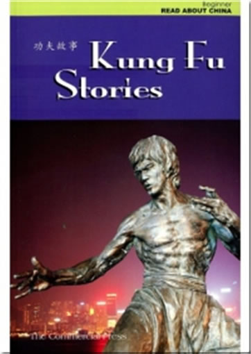 Read about China - Beginner - Kung Fu Stories (bilingual simplified Chinese-English, with pinyin)<br>ISBN:978-962-07-1890-8, 9789620718908