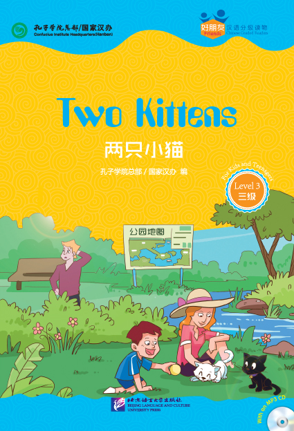 Friends— Chinese Graded Readers (Level 3):Two Kittens (for Teenagers)  (+ 1 MP3-CD)<br>ISBN:978-7-5619-4051-8, 9787561940518