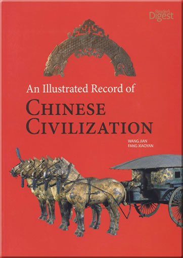An Illustrated Record of Chinese Civilization （英）978-1-60652-049-9, 9781606520499