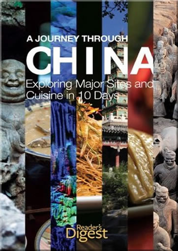A Journey Through China: Exploring Major Sites and Cuisine in 10 Days 978-1-60652-122-9, 9781606521229